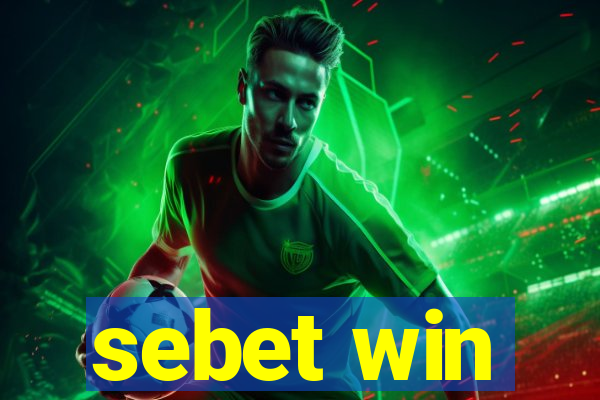 sebet win